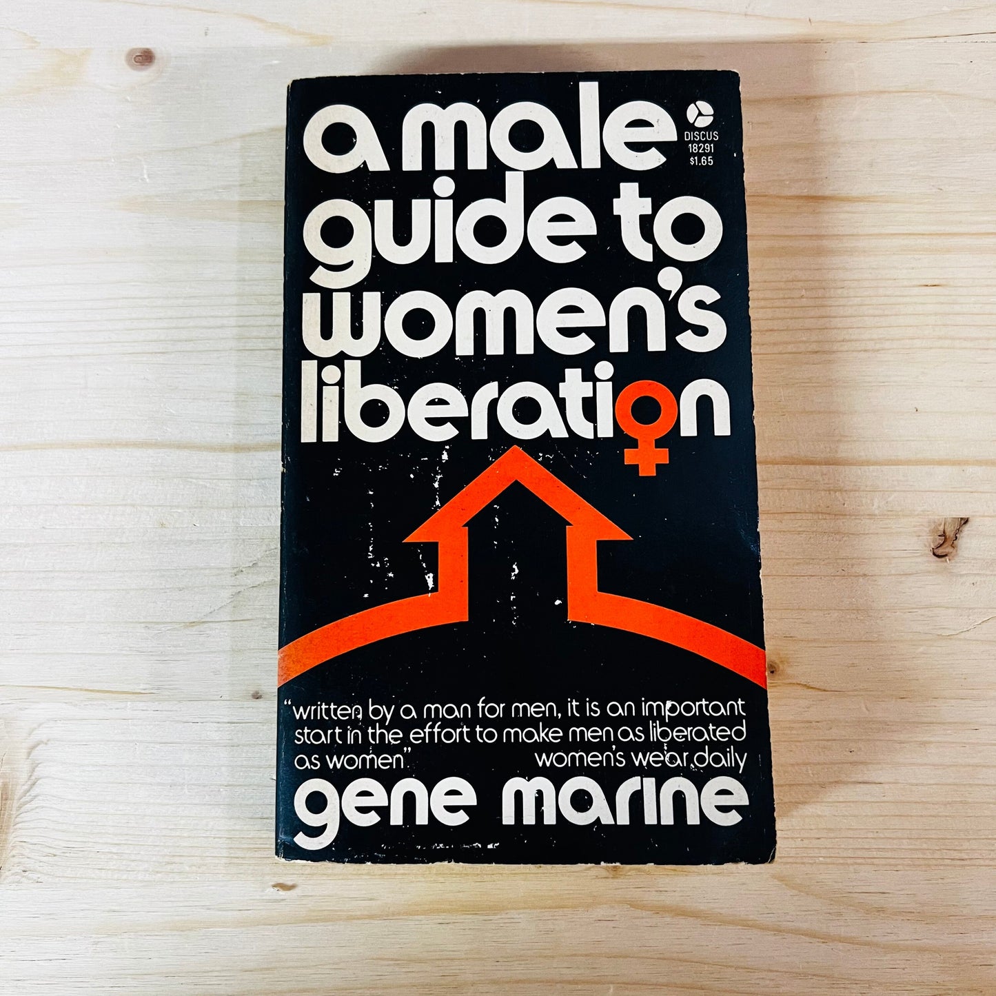 A Male Guide to Women’s Liberation by Gene Marine Paperback Book